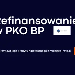 Refinansowanie kredytu hipotecznego w PKO BP. Odmień raty swojego kredytu z mniejsza-rata.pl. Uśmiechnięty portfel.