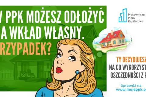 Kobieta marzy o domu, a PPK może pomóc w realizacji tego celu. Wkład własny na mieszkanie z PPK jest możliwy!