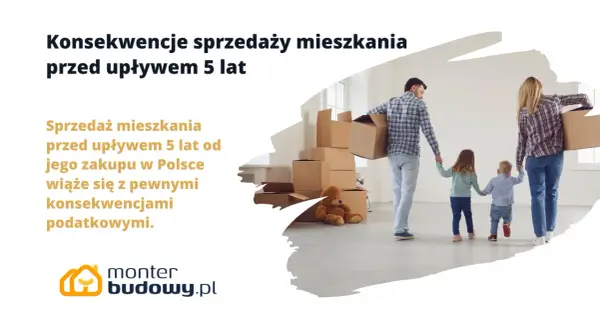 Rodzina z dziećmi wchodzi do nowego mieszkania z kartonami. Dowiedz się, jaki podatek od sprzedaży mieszkania przed upływem 5 lat.
