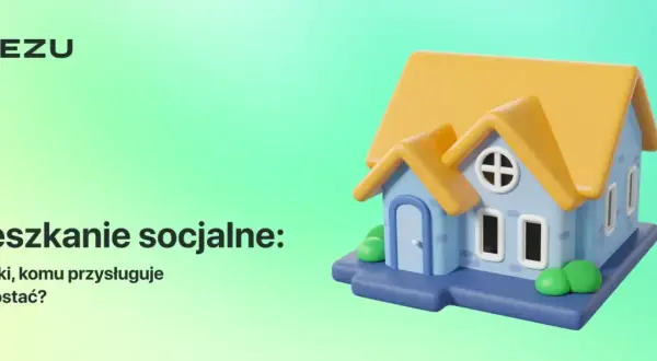 Kto może się starać o mieszkanie socjalne? Sprawdź wymagania i kryteria
