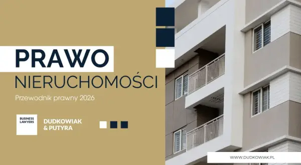 Przewodnik prawny 2026 dotyczący nieruchomości w Polsce. Pomoc w sprawach o rent flat poland.