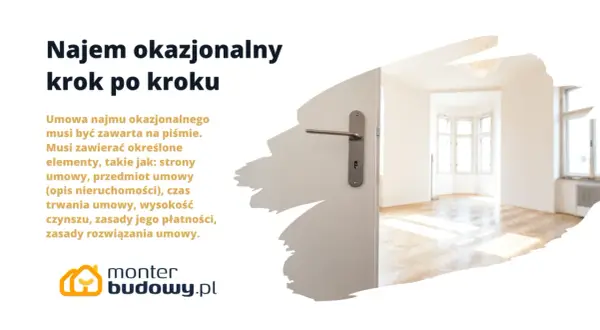 Najem okazjonalny krok po kroku. Umowa najmu okazjonalnego musi być zawarta na piśmie. Kluczowe elementy umowy najmu okazjonalnego.