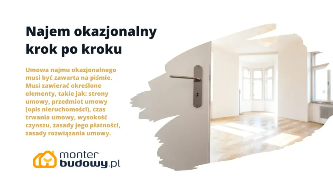 Najem okazjonalny krok po kroku. Umowa najmu okazjonalnego musi być zawarta na piśmie. Kluczowe elementy umowy najmu okazjonalnego.