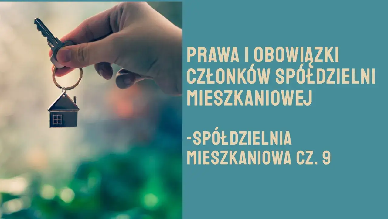 Prawa członka spółdzielni mieszkaniowej